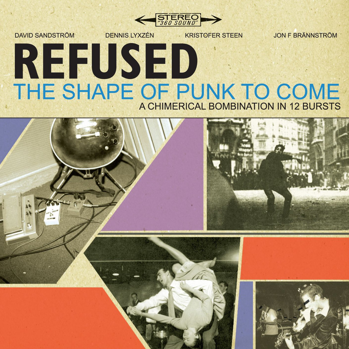 Refused: Arquitectos de una revolución sonora